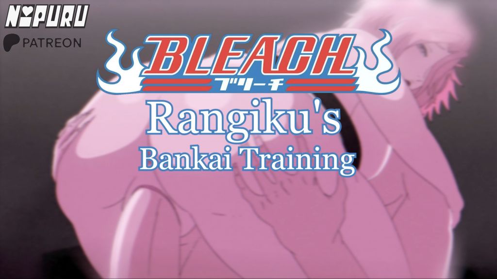 [Nipuru] Bankai Training (Bleach)